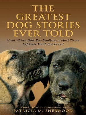 cover image of Greatest Dog Stories Ever Told